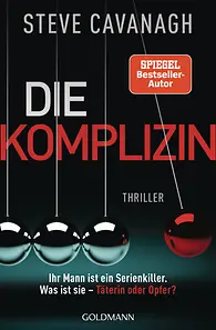 Die Komplizin – Ihr Mann ist ein Serienkiller. Was ist sie – Täterin oder Opfer?