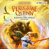 Peregrine Quinn – Die Kosmischen Spiele beginnen