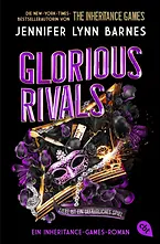 Glorious Rivals – Ein Inheritance-Games-Roman