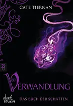 Das Buch der Schatten - Verwandlung