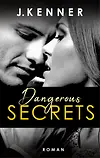 Dangerous Secrets (Secrets 3)