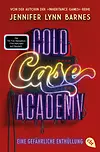 Cold Case Academy – Eine gefährliche Enthüllung