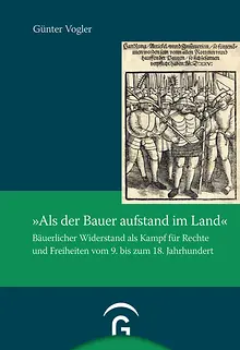 „Als der Bauer aufstand im Land“