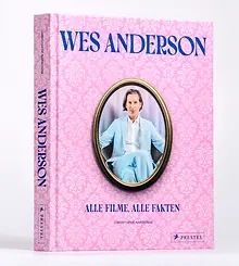Wes Anderson: Alle Filme, alle Fakten