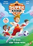 Die Superkicker – Ein Verein voller Fußball-Helden