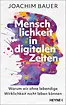 Menschlichkeit in digitalen Zeiten