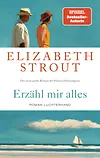Erzähl mir alles