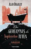 Flavia de Luce - Das Geheimnis des kupferroten Toten