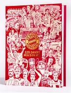 FC Bayern München: 125 Jahre Mia San Mia