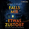 Falls mir etwas zustößt