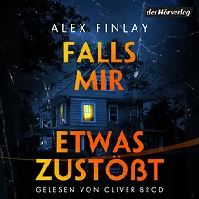 Falls mir etwas zustößt