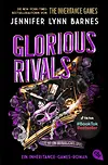 Glorious Rivals – Ein Inheritance-Games-Roman