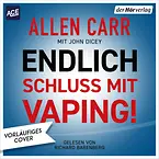 Endlich Schluss mit Vaping!