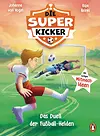 Die Superkicker – Das Duell der Fußball-Helden