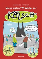Meine ersten 270 Wörter auf Kölsch