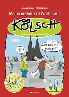 Meine ersten 270 Wörter auf Kölsch