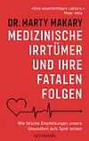 Medizinische Irrtümer und ihre fatalen Folgen