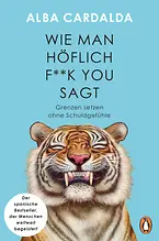 Wie man höflich f**k you sagt