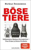 Böse Tiere