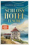 Schlosshotel Fuschl