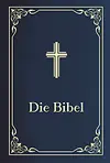 Die Bibel. Herder-Übersetzung, in Cabra-Leder gebunden