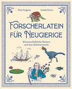 Forscherlatein für Neugierige