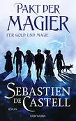 Pakt der Magier - Für Gold und Magie