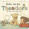 Hallo, ich bin Theodore
