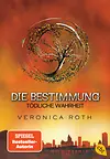 Die Bestimmung - Tödliche Wahrheit