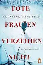 Tote Frauen verzeihen nicht