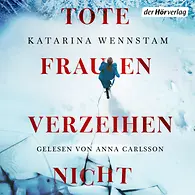Tote Frauen verzeihen nicht (Bd. 1)