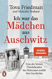 Ich war das Mädchen aus Auschwitz