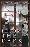 Become The Dark