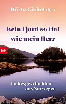 Kein Fjord so tief wie mein Herz