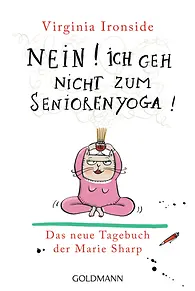 Nein! Ich geh nicht zum Seniorenyoga!