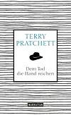 Dem Tod die Hand reichen