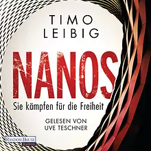 Nanos - Sie kämpfen für die Freiheit