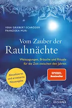 Vom Zauber der Rauhnächte