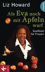 Als Eva noch mit Äpfeln warf