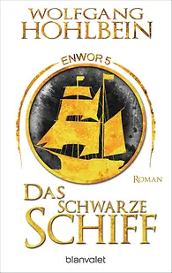 Das schwarze Schiff - Enwor 5