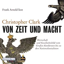 Von Zeit und Macht