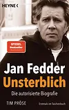 Jan Fedder – Unsterblich