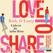 Love to share – Liebe ist die halbe Miete