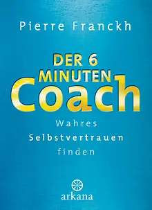Der 6-Minuten-Coach