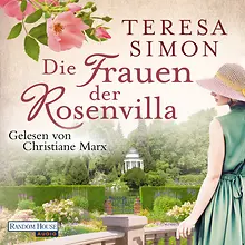 Die Frauen der Rosenvilla