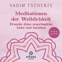 Meditationen der Weiblichkeit