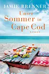 Unser Sommer in Cape Cod