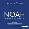 Noah – Von einem, der überlebte