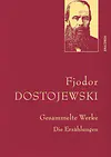 Fjodor Dostojewski, Gesammelte Werke