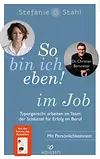 So bin ich eben! im Job